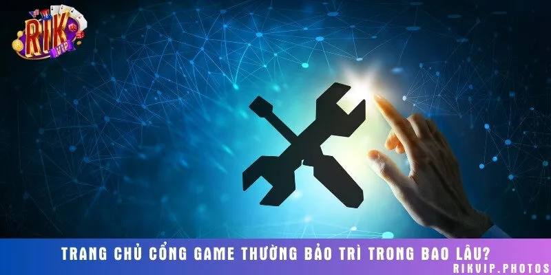 Thời gian trang web chính thức tiến hành bảo trì hệ thống