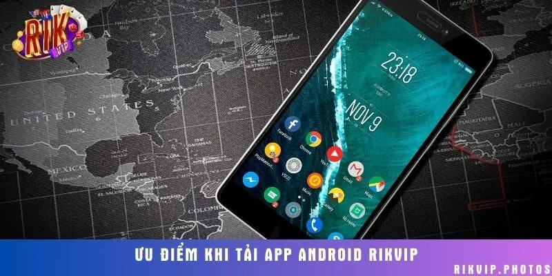 Lợi ích khi lựa chọn sử dụng app cổng game trên điện thoại Android