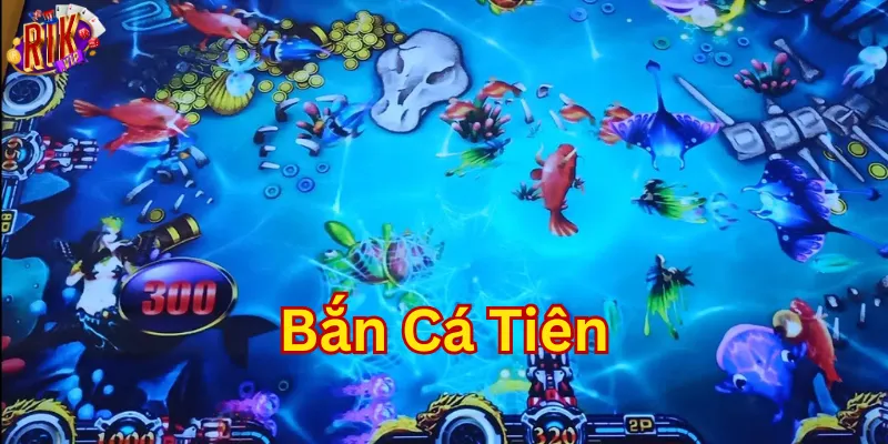 Bắn Cá Tiên có gì đặc biệt