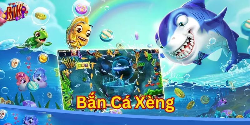 Mẹo chơi Bắn Cá Xèng luôn thắng