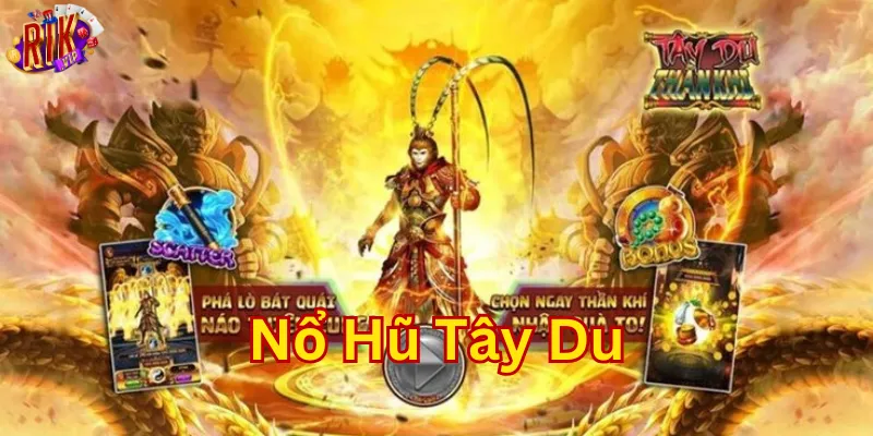 Nổ Hũ Tây Du là gì?