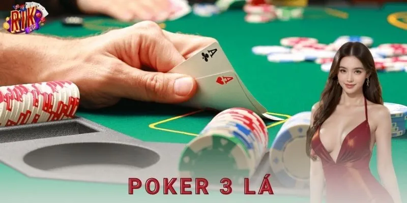 So sánh poker 3 lá với các biến thể poker khác